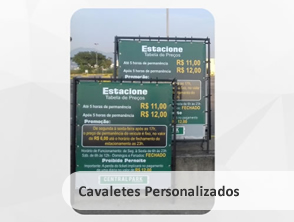 Cavaletes Personalizados em Niterói, Maricá, Cabo Frio e Rio de Janeiro - RJ